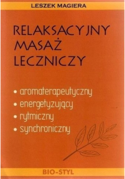 Relaksacyjny masaż leczniczy