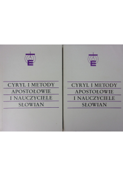 Cyryl i Metody apostołowie i nauczyciele Słowian Część 1 i 2
