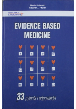 Evidence Based Medicine 33 pytania i odpowiedzi