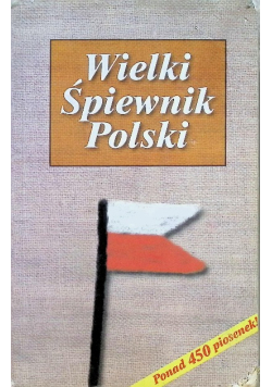 Wielki śpiewnik Polski