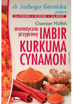 Imbir kurkuma cynamon aromatyczne przyprawy