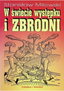 W świecie występku i zbrodni