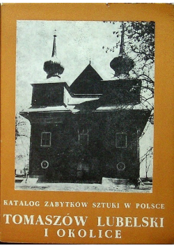 Tomaszów Lubelski i okolice