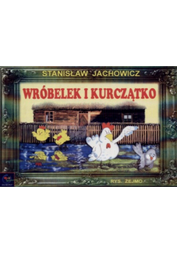 Wróbelek i kurczątko