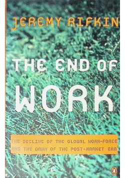 The End of Work
