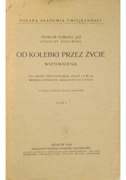 Od kolebki przez życie, 1936 r.