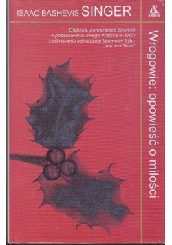 Wrogowie opowieść o miłości