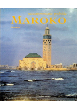 Maroko niezapomniane historie