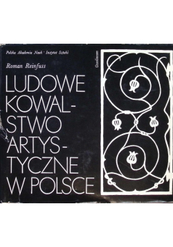 Ludowe kowalstwo artystyczne w Polsce