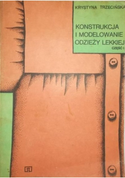 Konstrukcja i modelowanie odzieży lekkiej Część 1