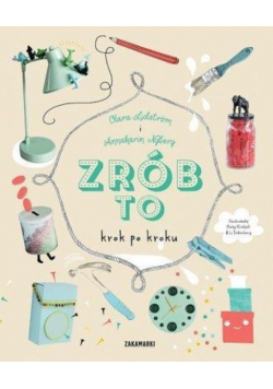 Zrób to krok po kroku