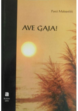 Ave Gaja!