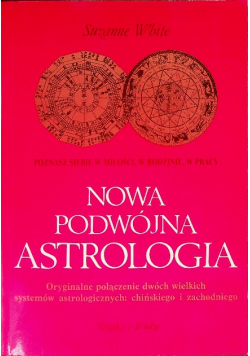 White Suzanne - Nowa podwójna astrologia