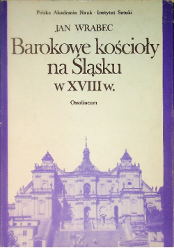 Barokowe kościoły na Śląsku w XVIII wieku