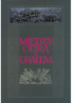 Między odrą a uralem