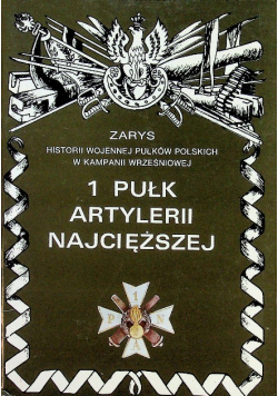 1 Pułk Artylerii Najcięższej