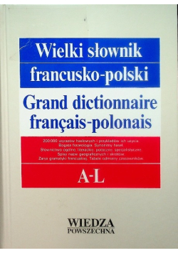 Wielki słownik francusko polski A -L