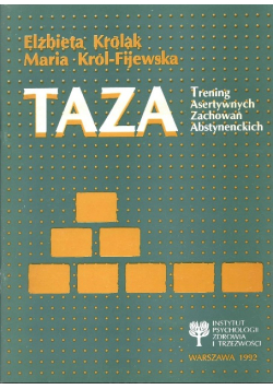 TAZA Trening asertywnych zachowań abstynenckich