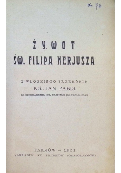 Żywot Św. Filipa Nerjusza, 1931 r.