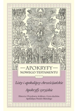 Apokryfy Nowego Testamentu Tom 3