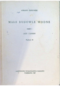 Małe budowle wodne Część I