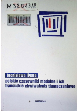 Polskie czasowniki modalne i ich francuskie ekwiwalenty tłumaczeniowe