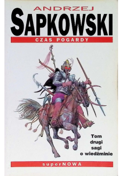Saga o wiedźminie Tom 2 Czas pogardy