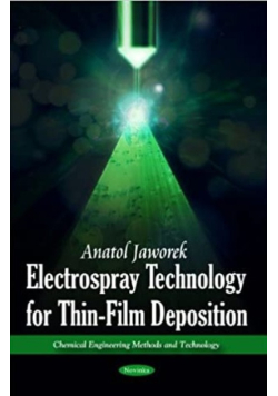 Electrospray Technology for Thin Film Deposition
