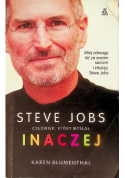 Steve Jobs człowiek który myślał inaczej