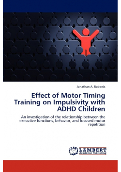 Effect of Motor Timing Training on Impulsivity with ADHD Children