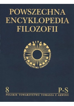 Powszechna Encyklopedia Filozofii Tom 8