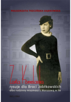 Zosia Koszelanka rysuje dla Braci Jabłkowskich