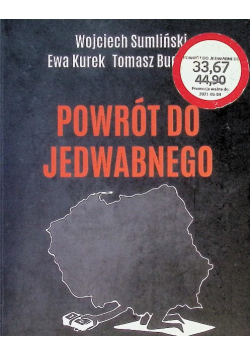 Powrót do Jedwabnego