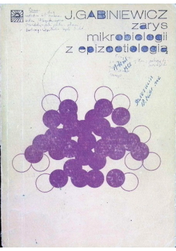 Zarys mikrobiologii z epizootiologią