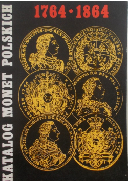Katalog monet Polskich 1764 -1864