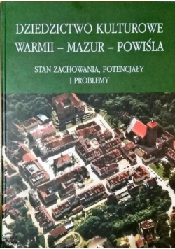 Dziedzictwo Kulturowe Warmii Mazur Powiśla