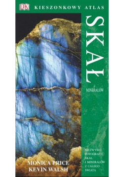 Kieszonkowy atlas skał i minerałów
