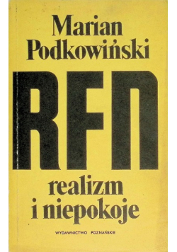 RFN realizm i niepokoje