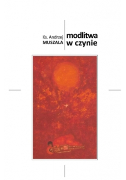Modlitwa w czynie