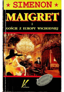 Maigret i Goście z Europy wschodniej