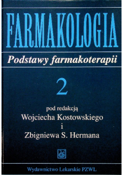 Farmakologia Podstawy farmakoterapii Tom 2