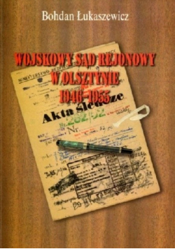 Wojskowy sąd rejonowy w Olsztynie 1946 - 1955