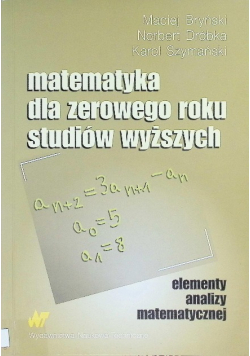 Matematyka dla zerowego roku studiów wyższych