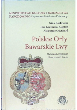 Polskie orły Bawarskie Lwy