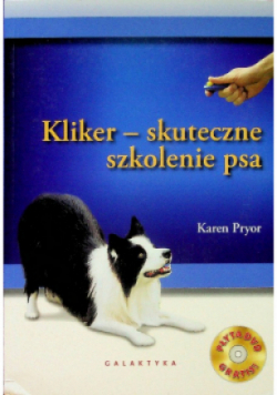 Kliker - skuteczne szkolenie psa