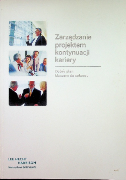 Zarządzanie projektem kontynuacji kariery
