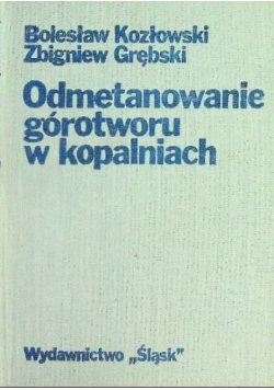 Odmetanowanie górotworu w kopalniach