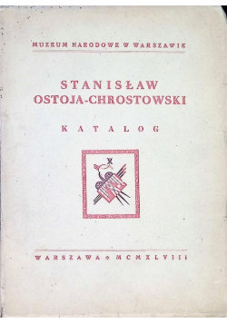 Stanisław Ostoja Chrostowski Katalog 1948 r.