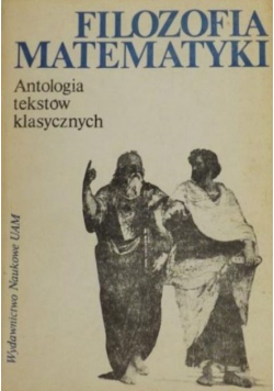 Filozofia matematyki antologia tekstów