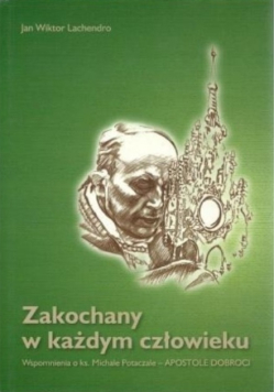 Zakochany w każdym człowieku